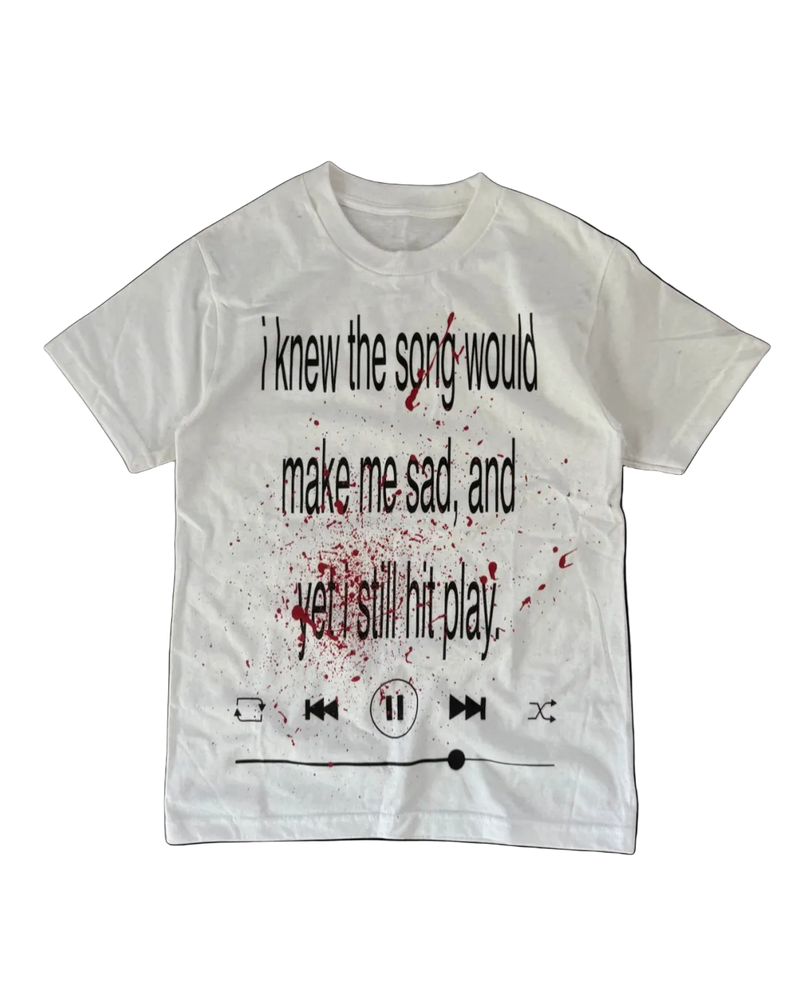 'STILL HIT PLAY' TEE